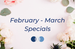 February and March 2022 Aesthetic Specials