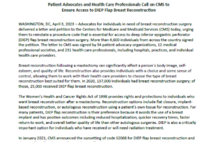 Patient Advocates and Health Care Professionals Call on CMS to Ensure Access to DIEP Flap Breast Reconstruction